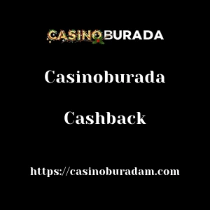 Casinoburada Cashback