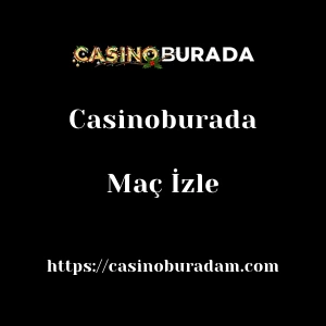 Casinoburada Maç İzle
