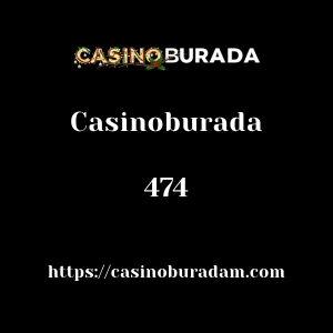 Casinoburada 474
