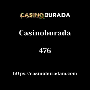 Casinoburada 476