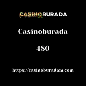 Casinoburada 480
